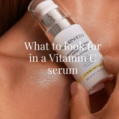 Was man bei einem Vitamin C Serum beachten sollte (damit Sie Ihr Geld nicht verschwenden)
